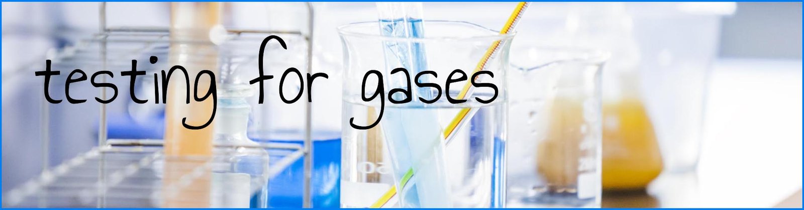  testing for gases